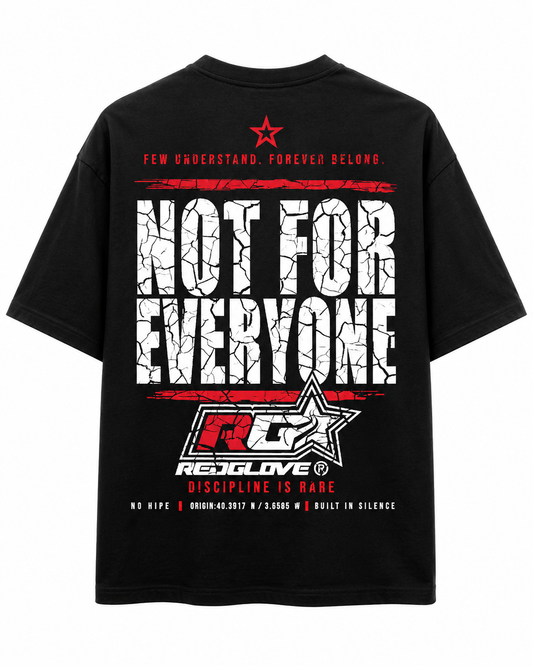 Camiseta RG Oversized  Not For Everyone